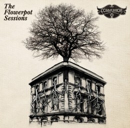 Communion presents The Flowerpot Sessions