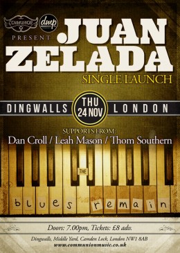 Juan Zelada Single Launch – 24th Nov at Dingwalls