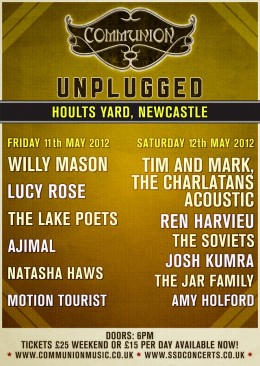 Communion Unplugged at Hoults Yard, Newcaste May 2012