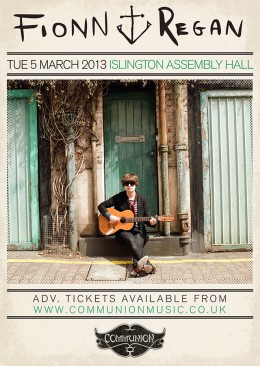 Fionn Regan live at Islington Assembly Hall March 2013