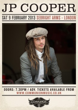 JP Cooper live at Sebright Arms February 2013