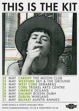 This Is The Kit – May 2013 Tour